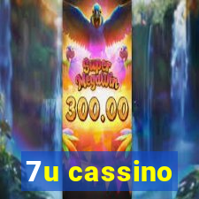 7u cassino